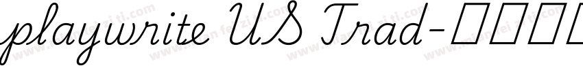 playwrite US Trad字体转换